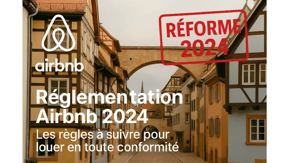 Réglementation Airbnb 2025 : obligations et conformité